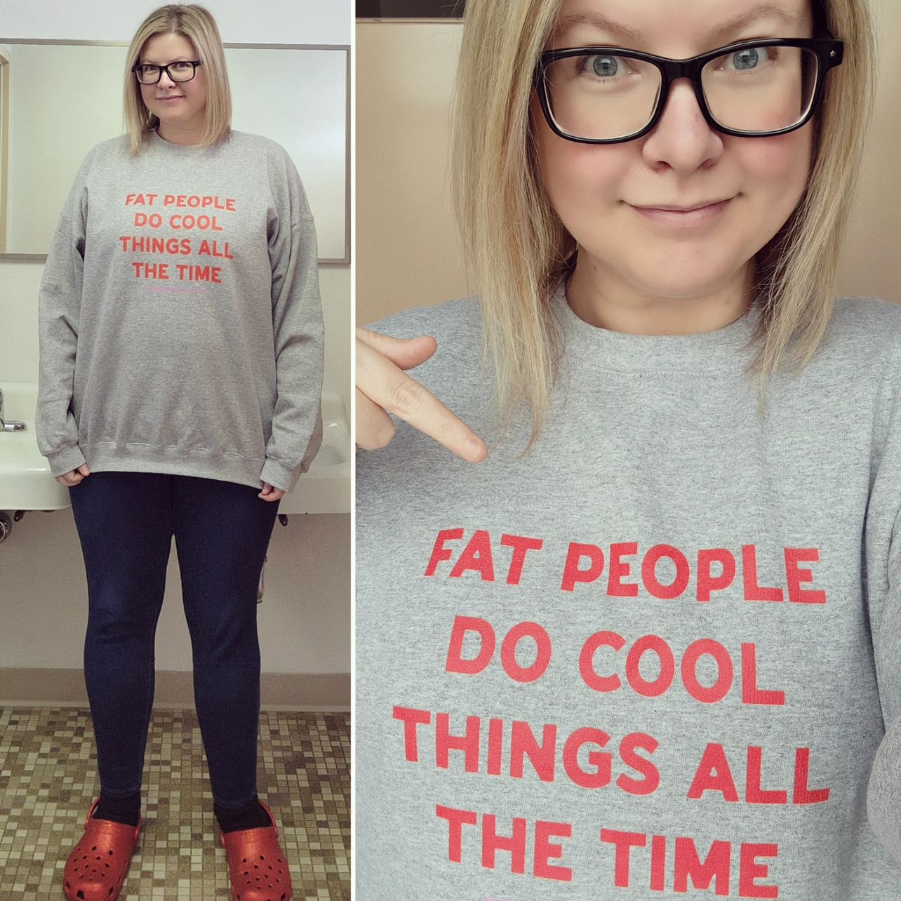 Fat People Do Cool Things All The Time Sweatshirt