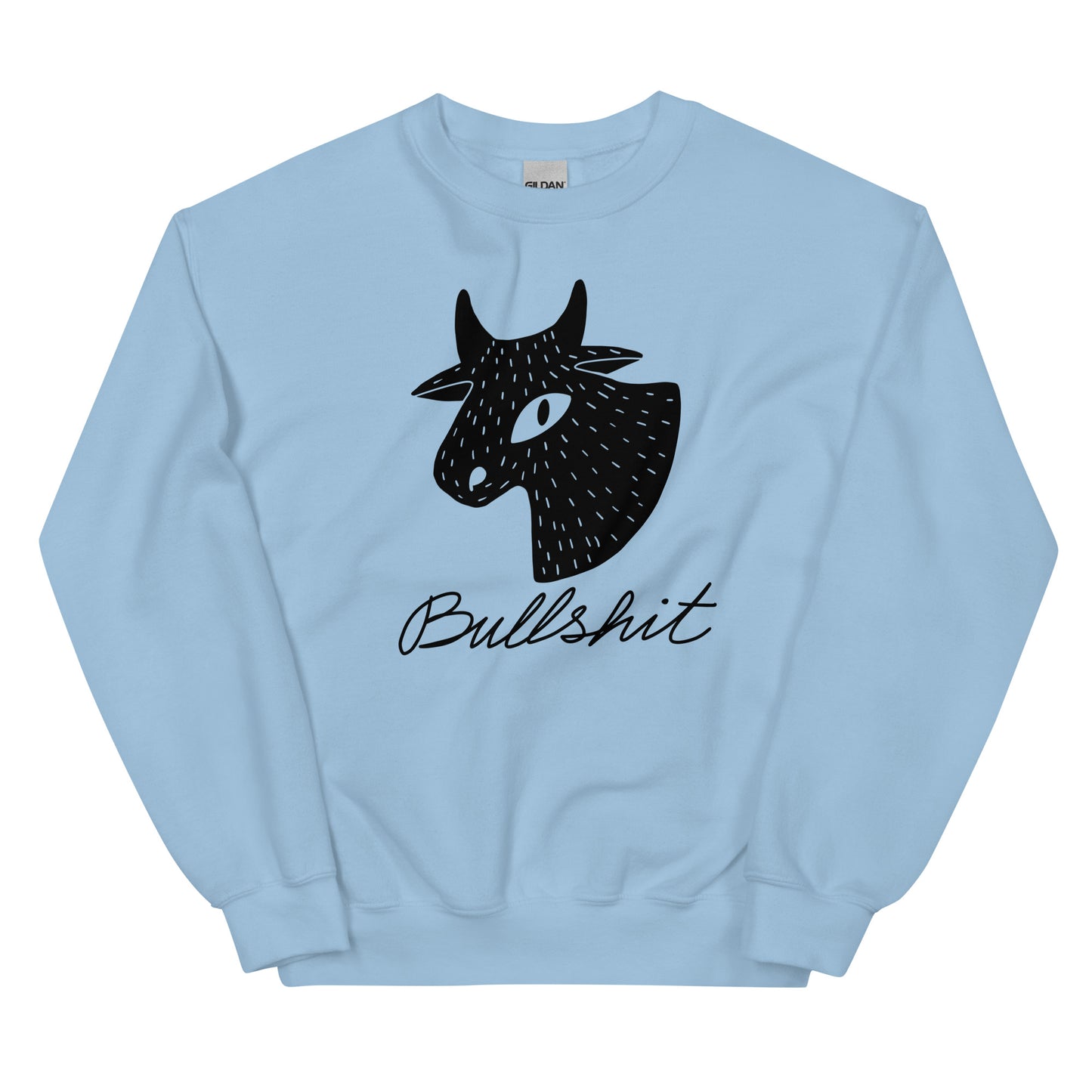 Taurus Mood "Bullshit" Sweatshirt