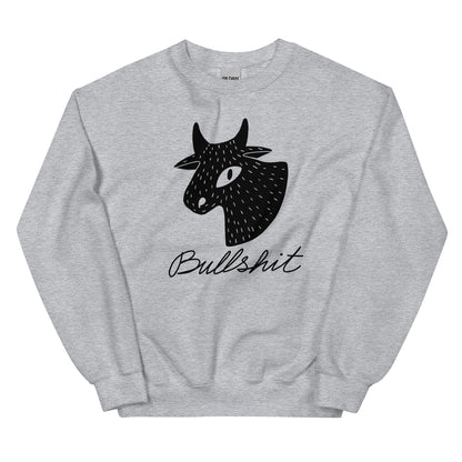 Taurus Mood "Bullshit" Sweatshirt